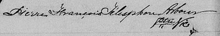 Signature de Pierre François Télesphore Arbour: 21 mars 1850 Signature de Pierre François Télesphore Arbour: 21 mars 1850