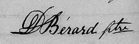 Signature de D Bérard Ptre: premier juillet 1853 Signature de D Bérard Ptre: premier juillet 1853