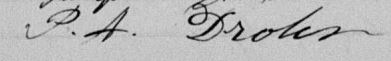 Signature de P. A. Drolet: Signature de P. A. Drolet: