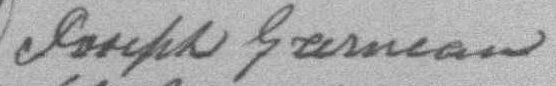 Signature de Joseph Garneau: 6 juin 1887