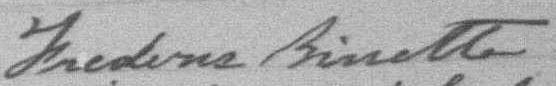 Signature de Frederic Binette: 26 août 1889