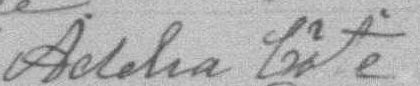 Signature d'Adelia Côté: 26 octobre 1891