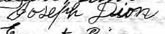 Signature de Joseph Dion: 15 août 1935 Signature de Joseph Dion: 15 août 1935