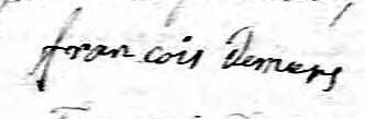 Signature de François Demers: 17 avril 1829 Signature de François Demers: 17 avril 1829