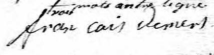 Signature de Francois Demers: 12 mars 1831 Signature de Francois Demers: 12 mars 1831