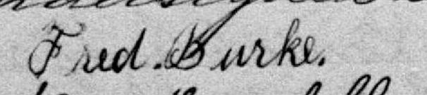 Signature de Fred Burke: 4 décembre 1887