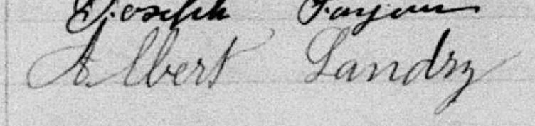 Signature de Albert Landry: 5 février 1900