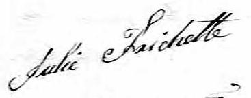 Signature de Julie Frichette: 26 novembre 1822 Signature de Julie Frichette: 26 novembre 1822