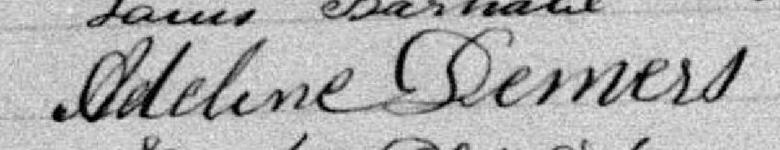 Signature de Adeline Demers: 12 octobre 1882 Signature de Adeline Demers: 12 octobre 1882