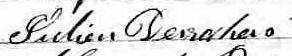 Signature de Julien Desrochers: 28 juillet 1874 Signature de Julien Desrochers: 28 juillet 1874