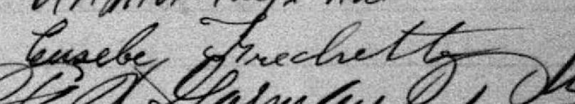 Signature de Eusebe Frechette: 16 avril 1894 Signature de Eusebe Frechette: 16 avril 1894
