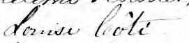Signature de Louise Côté: 23 février 1869 Signature de Louise Côté: 23 février 1869