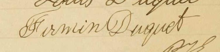 Signature de Firmin Duquet: 5 mai 1901 Signature de Firmin Duquet: 5 mai 1901