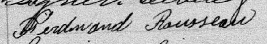 Signature de Ferdinand Rousseau: 13 janvier 1889 Signature de Ferdinand Rousseau: 13 janvier 1889