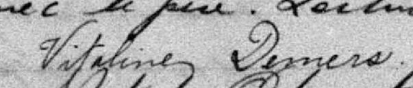 Signature de Vitaline Demers: premier juillet 1897 Signature de Vitaline Demers: premier juillet 1897