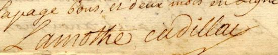 Signature de Lamothe Cadillac: 1707