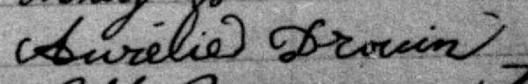 Signature de Aurélie Drouin: 30 juin 1875 Signature de Aurélie Drouin: 30 juin 1875