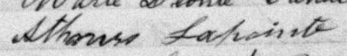 Signature de Athanse Lapointe: 30 juin 1885 Signature de Athanse Lapointe: 30 juin 1885