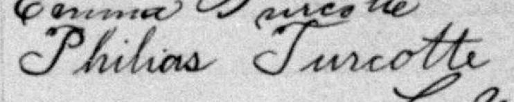 Signature de Philias Turcotte: 4 juillet 1893 Signature de Philias Turcotte: 4 juillet 1893
