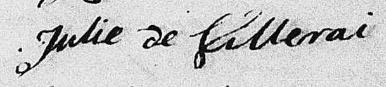 Signature de Julie de Villerai: 10 février 1802 Signature de Julie de Villerai: 10 février 1802