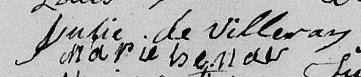 Signature de Julie de Villeray: 15 juillet 1816 Signature de Julie de Villeray: 15 juillet 1816