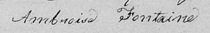 Signature de Ambroise Fontaine: 10 octobre 1816 Signature de Ambroise Fontaine: 10 octobre 1816