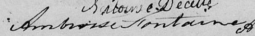 Signature de Ambroise Fontaine: 12 avril 1828 Signature de Ambroise Fontaine: 12 avril 1828