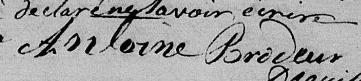 Signature de Antoine Brodeur: 7 octobre 1817 Signature de Antoine Brodeur: 7 octobre 1817