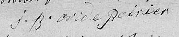 Signature de J. B. Ovide Poirier: 4 juin 1831 Signature de J. B. Ovide Poirier: 4 juin 1831