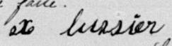 Signature de X Lussier: 30 août 1886 Signature de X Lussier: 30 août 1886