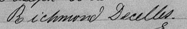 Signature de Richmond Decelles: 16 février 1872 Signature de Richmond Decelles: 16 février 1872