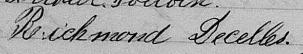 Signature de Richmond Decelles: 21 octobre 1873 Signature de Richmond Decelles: 21 octobre 1873