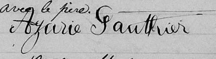 Signature de Azarie Gauthier: premier décembre 1868 Signature de Azarie Gauthier: premier décembre 1868