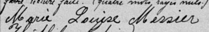 Signature de Marie Louise Messier: 2 mai 1887 Signature de Marie Louise Messier: 2 mai 1887