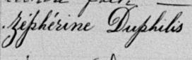 Signature de Zéphirine Duphilis: 31 août 1894 Signature de Zéphirine Duphilis: 31 août 1894