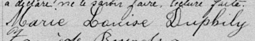 Signature de Marie Louise Duphily: 21 juillet 1891 Signature de Marie Louise Duphily: 21 juillet 1891