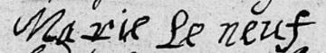 Signature de Marie Le Neuf: 1664