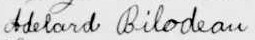 Signature d'Adelard Bilodeau: 14 septembre 1908 Signature d'Adelard Bilodeau: 14 septembre 1908